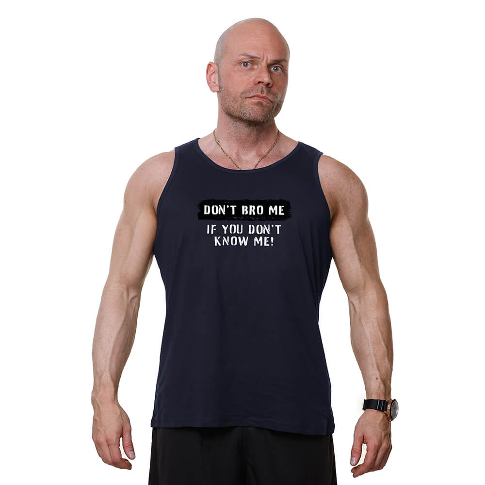 Don't Bro Me Tank - Navy